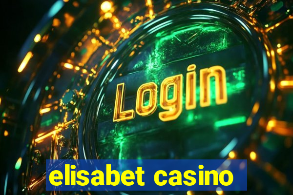 elisabet casino